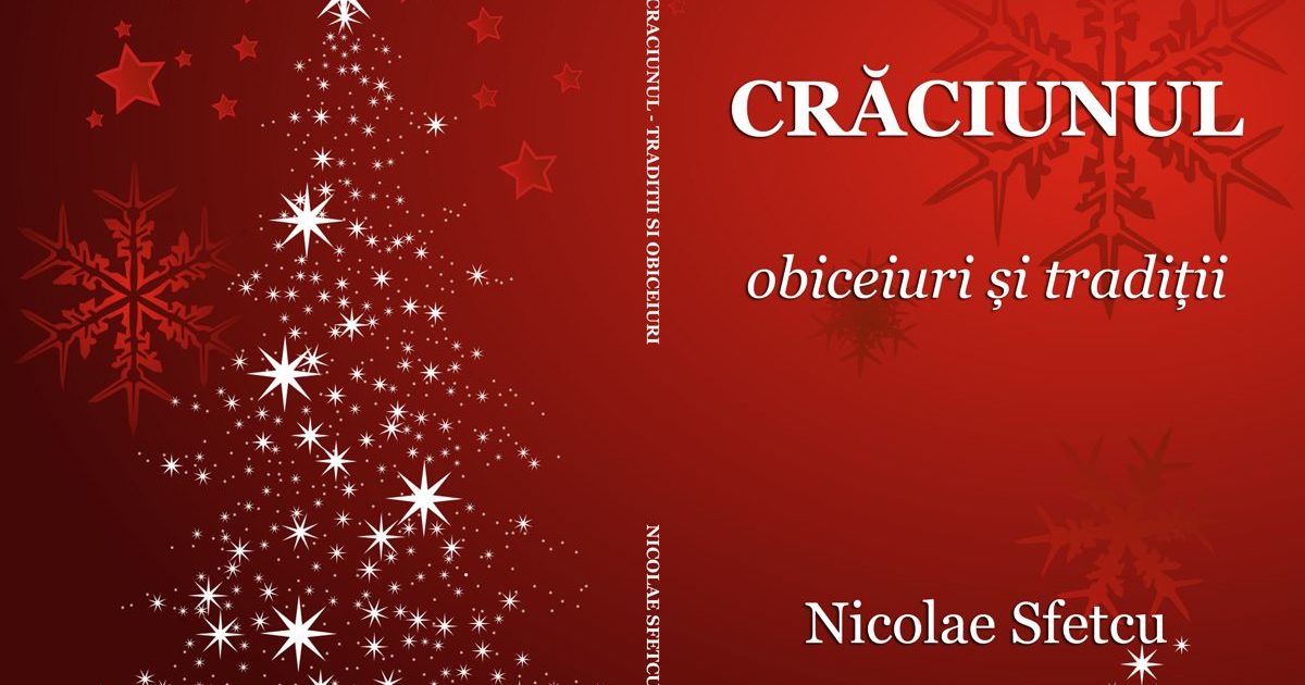 Crăciunul - Obiceiuri și tradiții